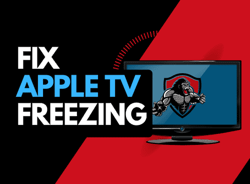 Apple TV keeps Freezing