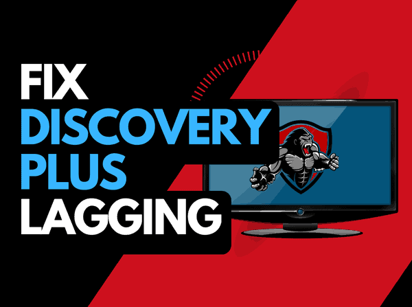 Discovery Plus Lagging (Try these solutions!)