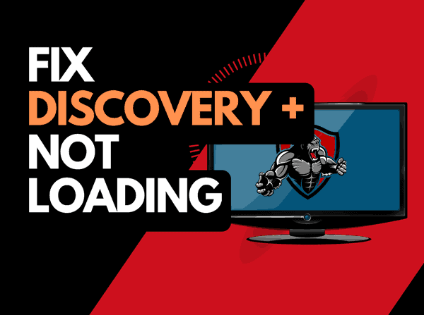 Discovery Plus Not Working (Try this fix!)