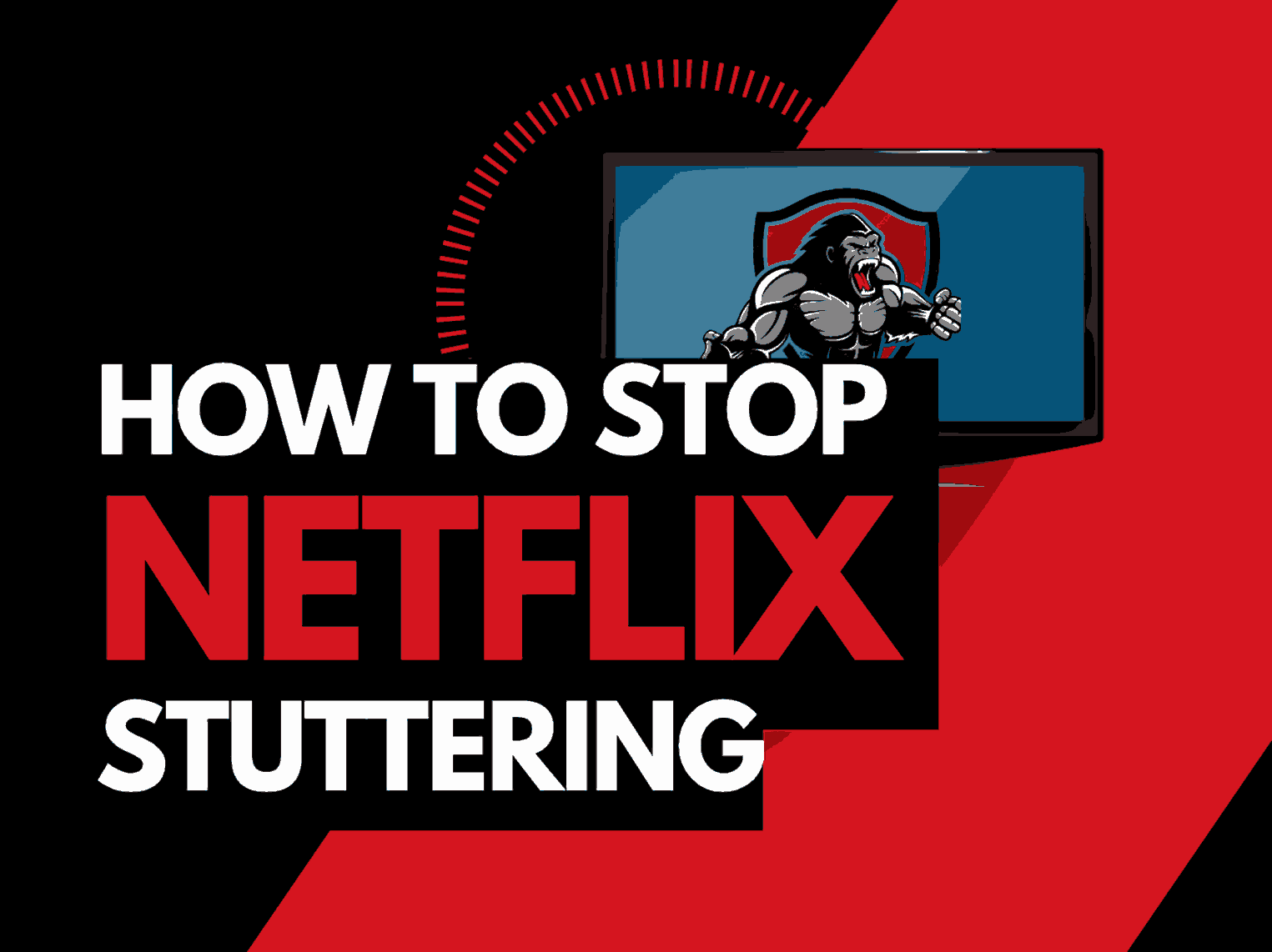 Netflix stuttering
