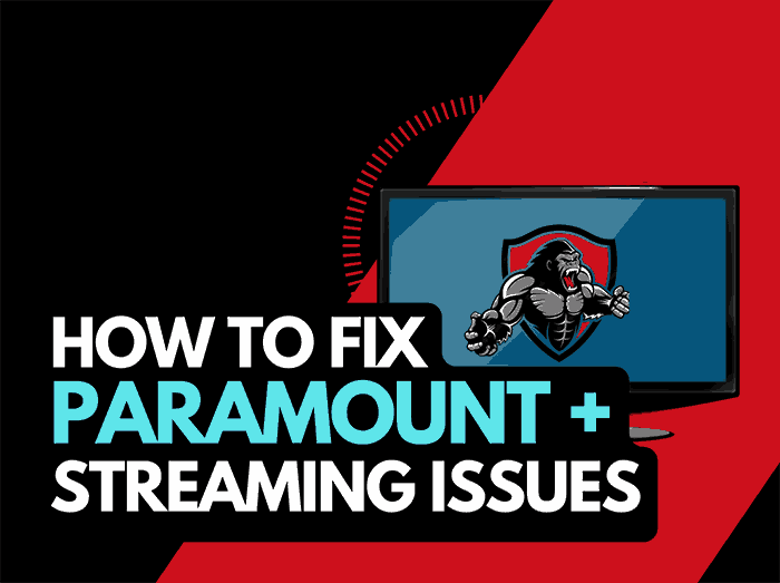 Paramout Plus streaming issues