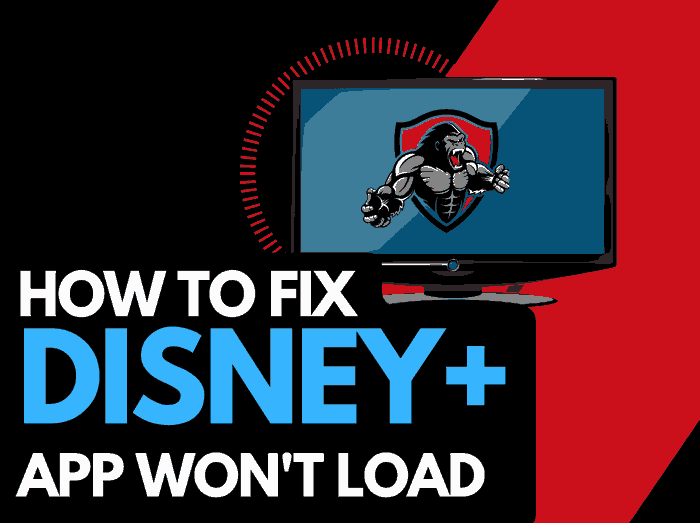 Disney Plus won't load