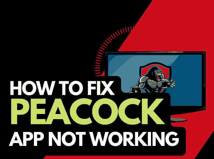 Peacock app not working