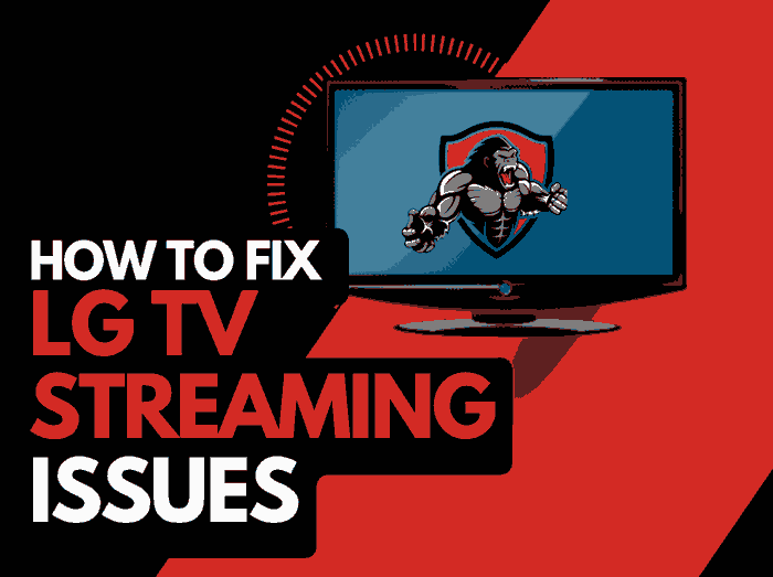 LG TV Streaming Issues (How to Fix Them!)