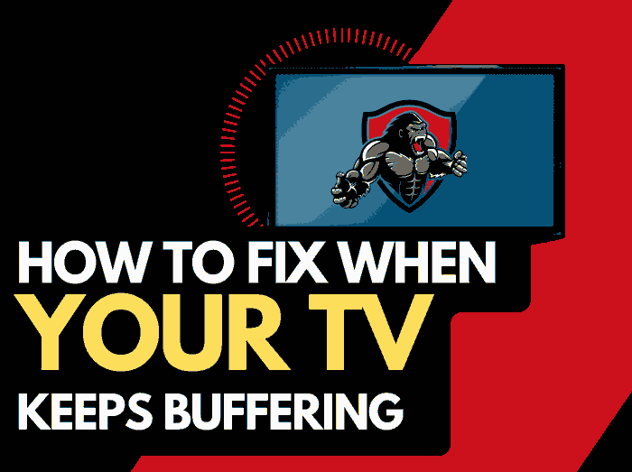 Why Does My TV Keep Buffering (Explained!)