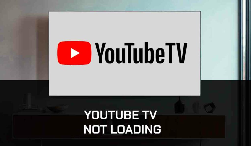 a photo of YouTube TV not loading