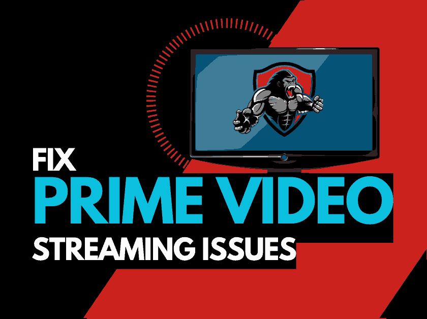 Prime Video Streaming Issues