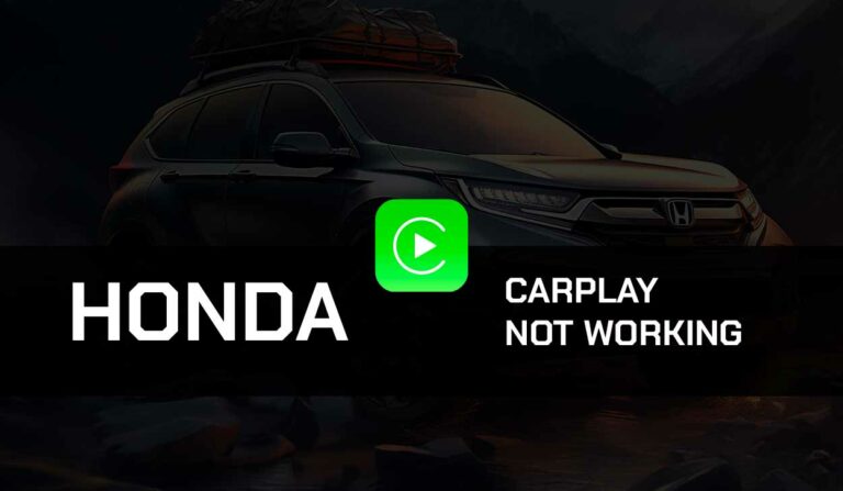 Honda CarPlay Not Working (Try This!)