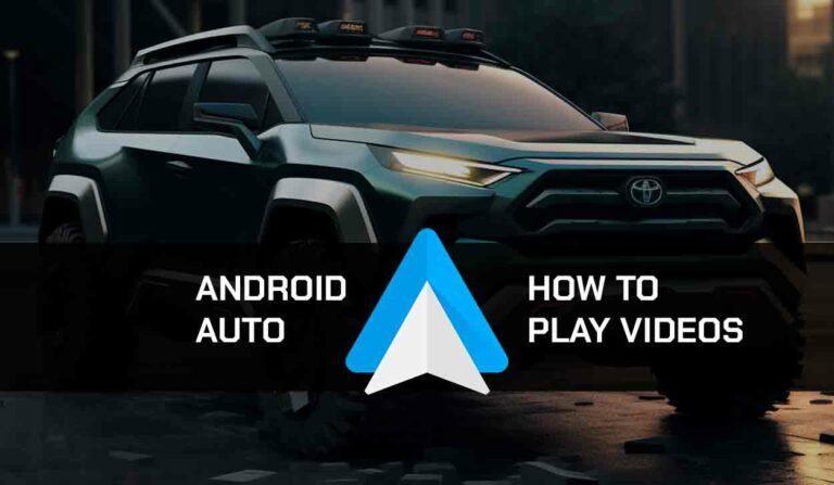 How to Play Video on Android Auto (Easy!)