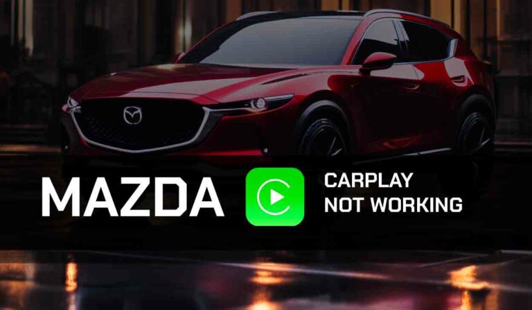 Mazda CarPlay Not Working (This Works!)