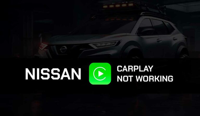 Nissan CarPlay Not Working (This Worked!)