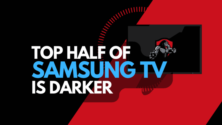 Samsung TV Top Half Screen Darker (Quick Fix!)
