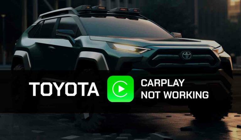 Toyota CarPlay Not Working (Try This!)