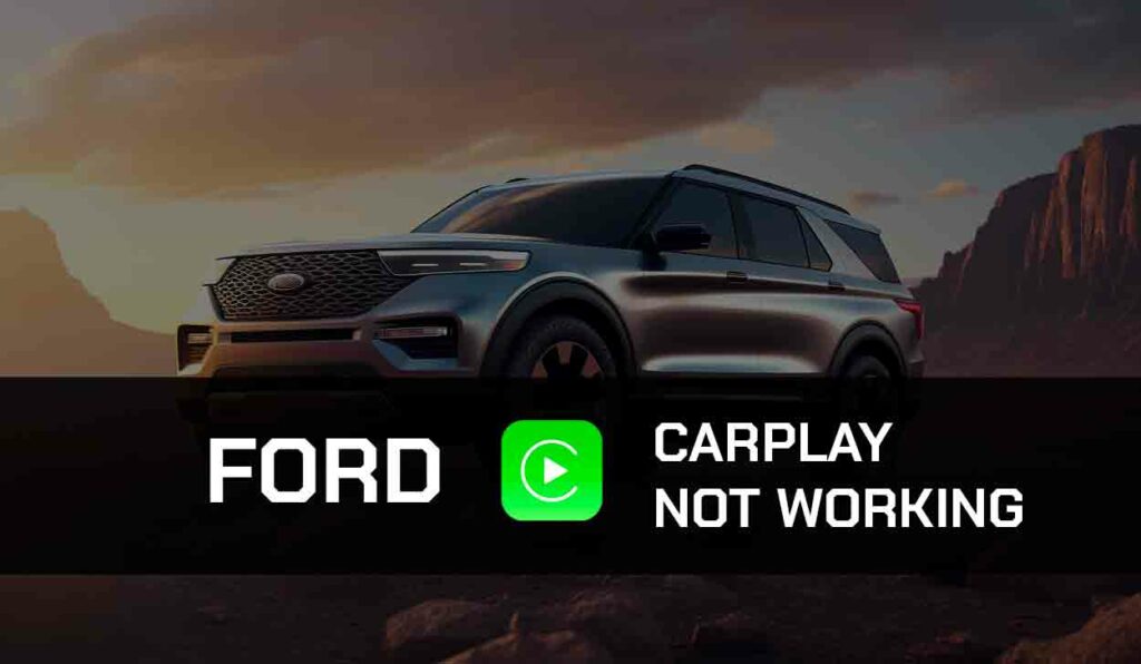 A photo of Ford CarPlay Not Working