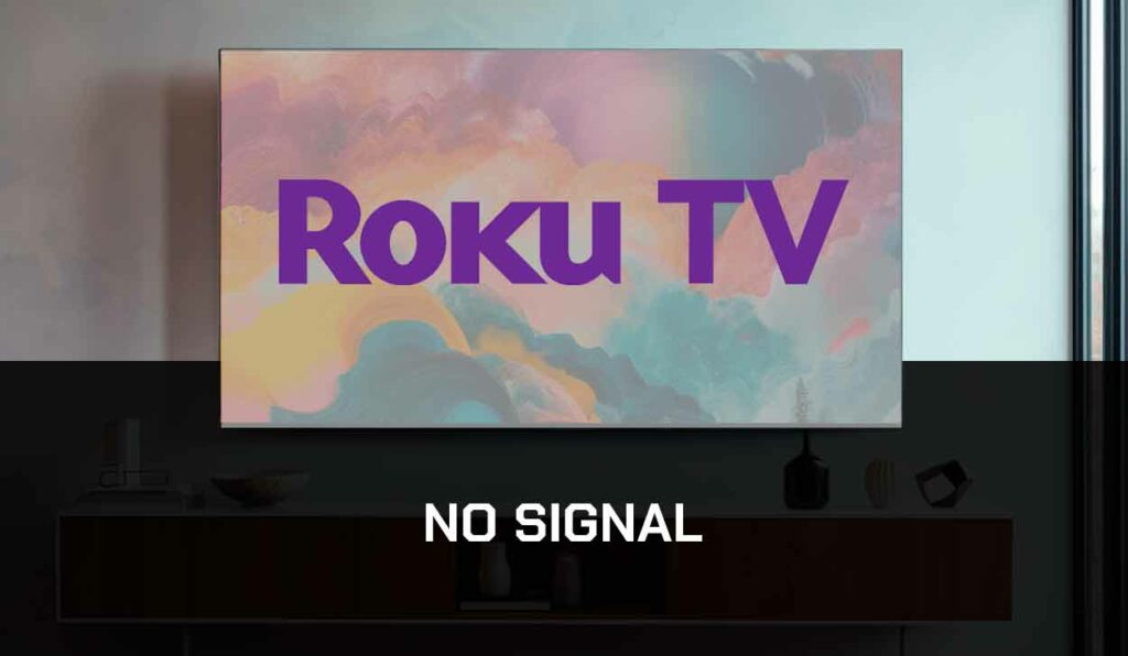 A photo of Roku No Signal