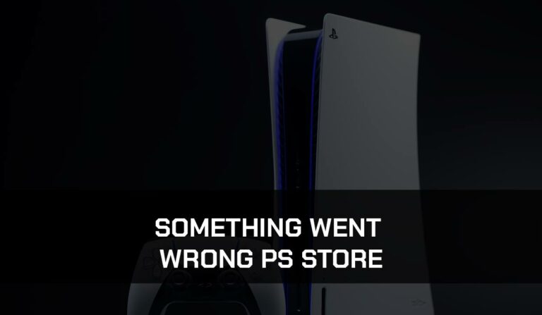 Something Went Wrong PS Store (Fix It!)