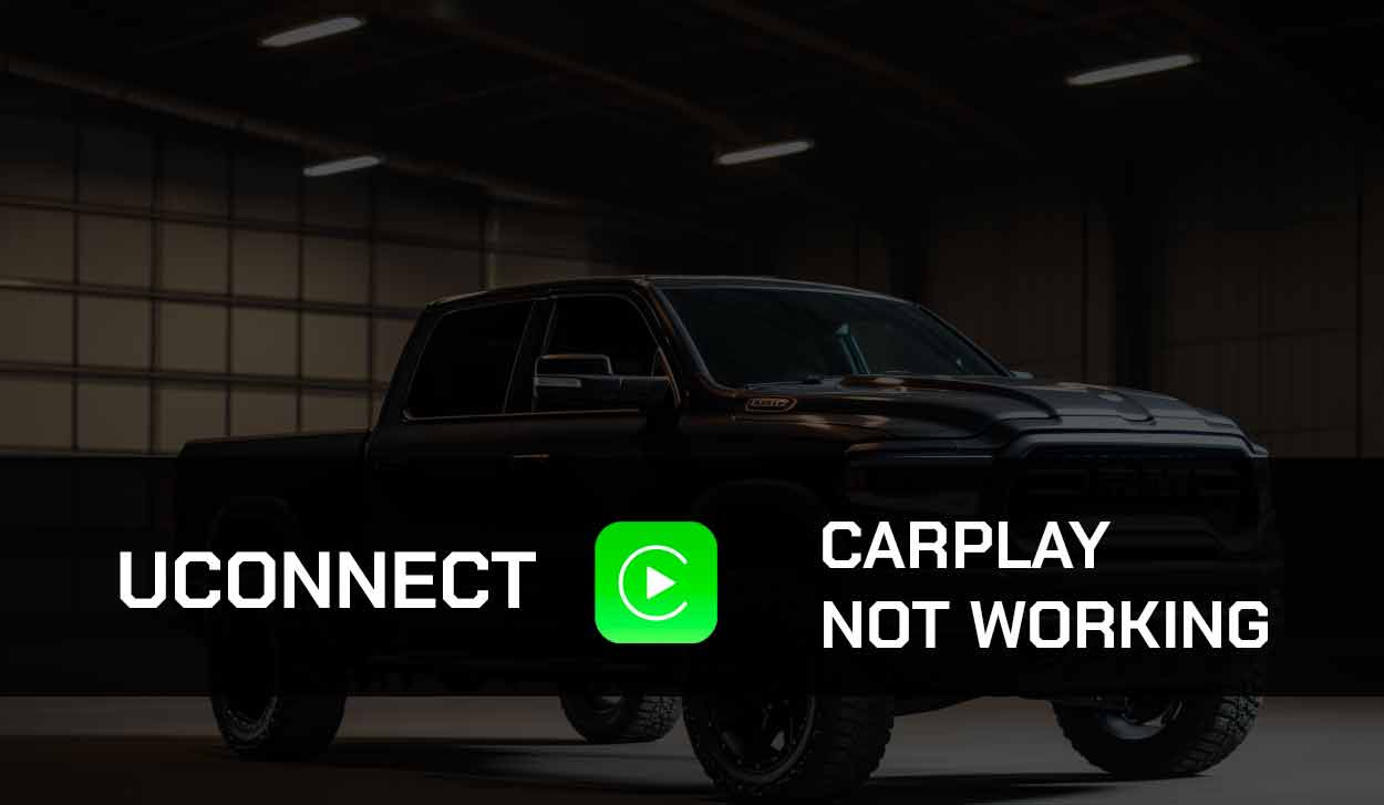 Uconnect CarPlay Not Working