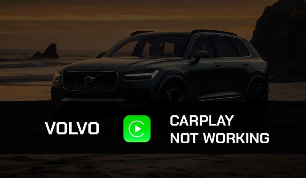 A photo of Volvo CarPlay Not Working