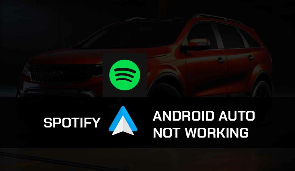 A photo of Android Auto Spotify Not Working